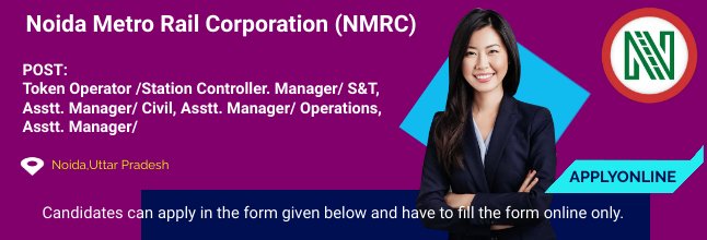 Noida Metro Rail Corporation (NMRC) 
