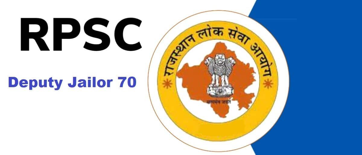 RPSC Recruitment 2024 Deputy Jailor 70 And Job Openings